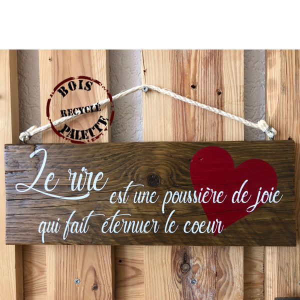 Decoration Murale Proverbe Sur Le Rire Bois De Palette Sb Creation